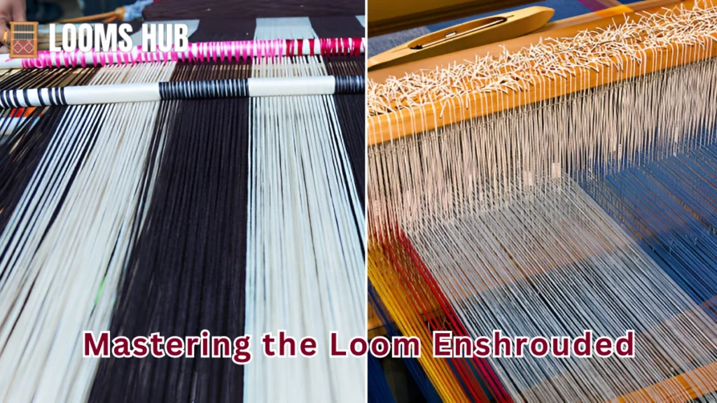 loom enshrouded
