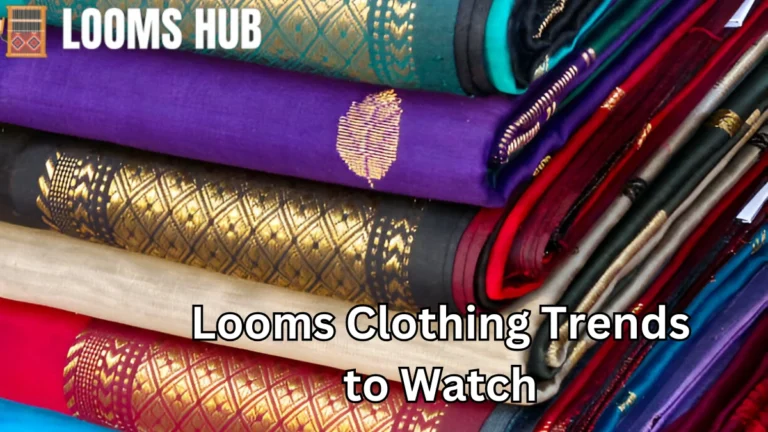 looms clothing