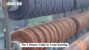 loom knitting